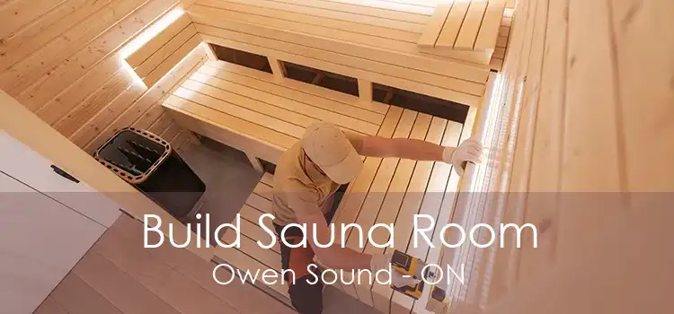 Build Sauna Room Owen Sound - ON