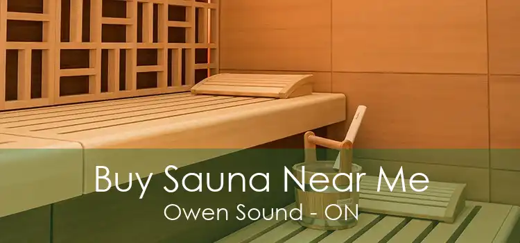 Buy Sauna Near Me Owen Sound - ON