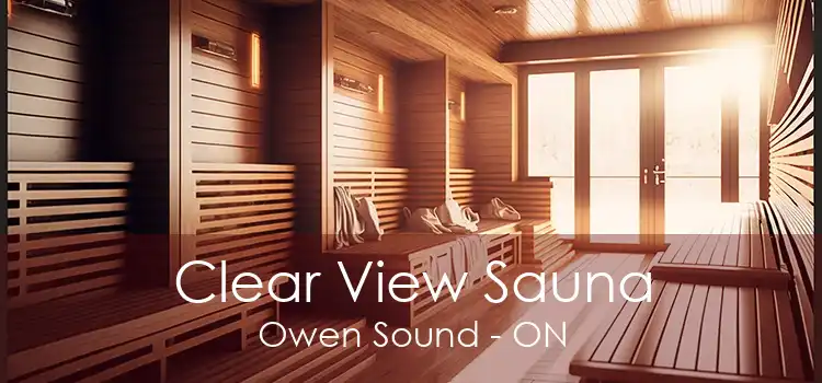 Clear View Sauna Owen Sound - ON