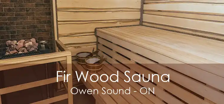 Fir Wood Sauna Owen Sound - ON