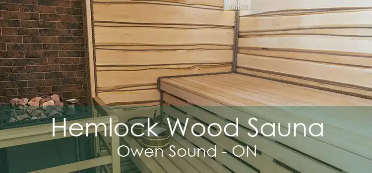 Hemlock Wood Sauna Owen Sound - ON