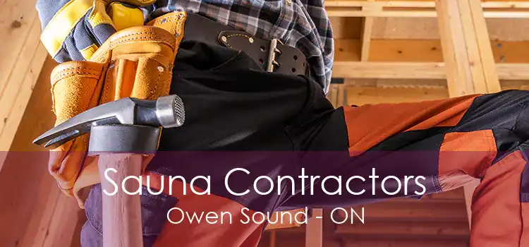 Sauna Contractors Owen Sound - ON