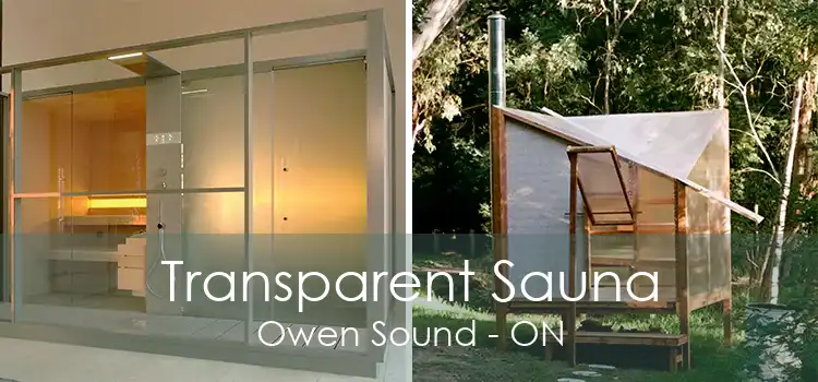 Transparent Sauna Owen Sound - ON