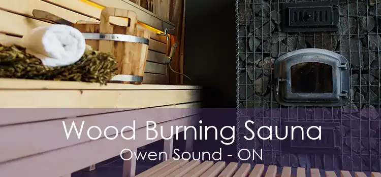 Wood Burning Sauna Owen Sound - ON